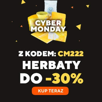 Cyber Monday - Herbaty do -30%
