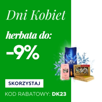 Herbaty do -9% na Dni Kobiet