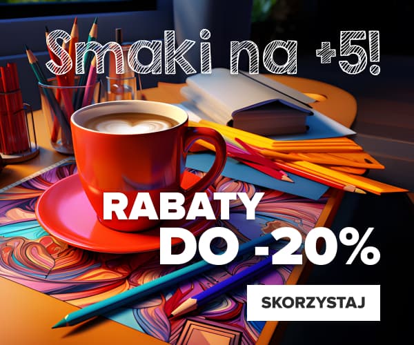 Smaki na +5. Rabaty na kawy, herbaty i słodkości do -20%